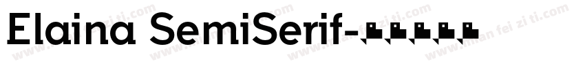 Elaina SemiSerif字体转换